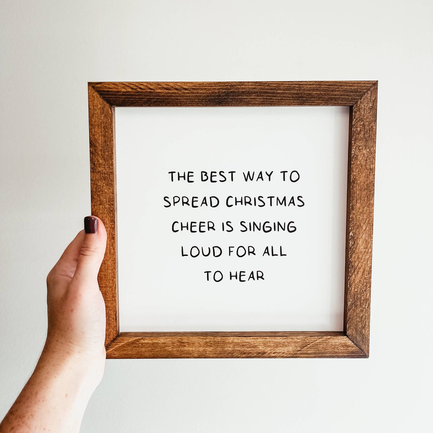 The Best Way To Spread Christmas Cheer Framed Wood Sign